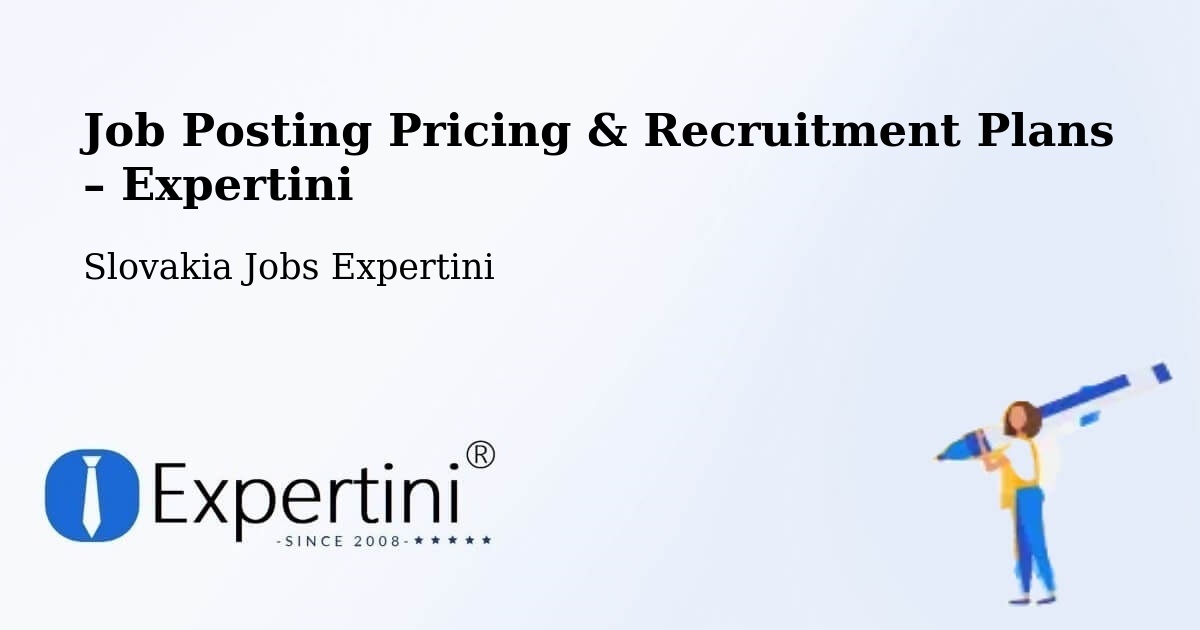 Job Posting Pricing & Recruitment Plans – Okres Trebišov - Okres Trebišov, Slovakia Jobs Expertini